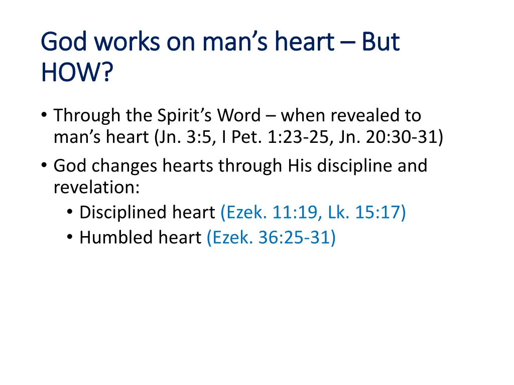 god works on man s heart god works on man s heart 2