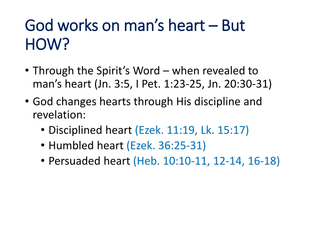 god works on man s heart god works on man s heart 3
