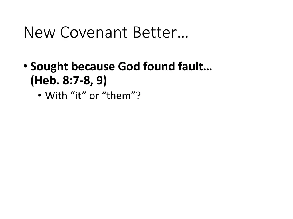 new covenant better