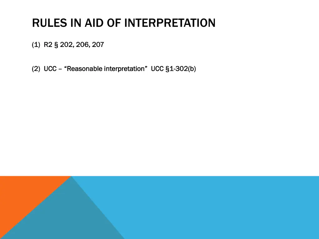 rules in aid of interpretation