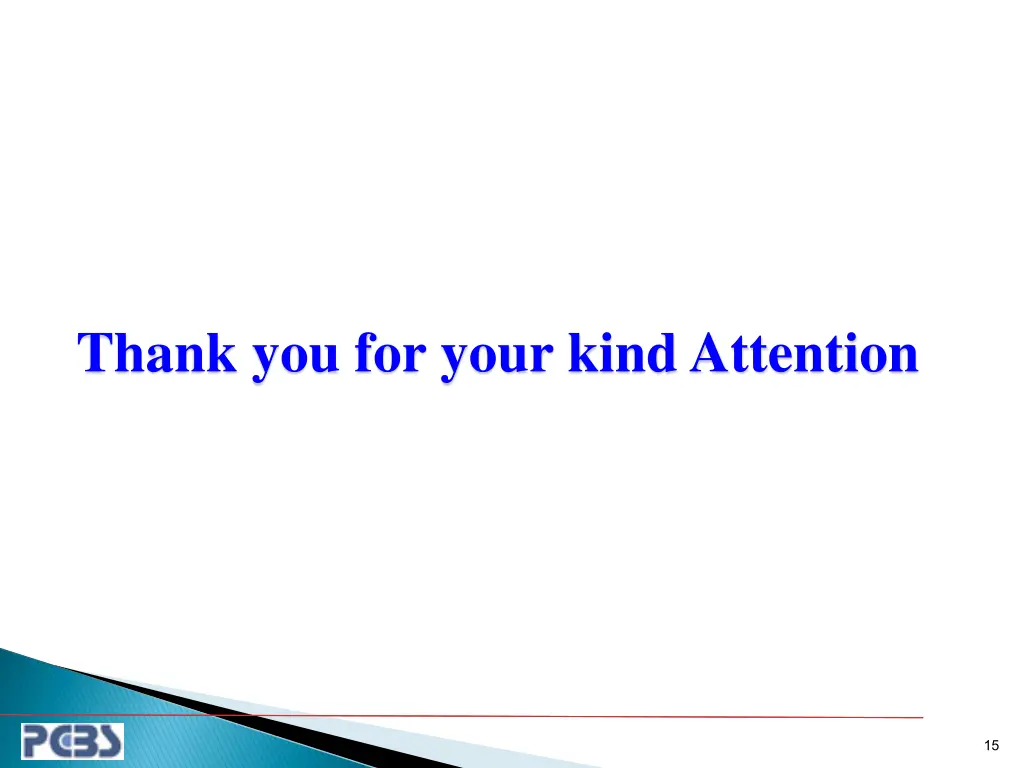 thank you for your kind attention