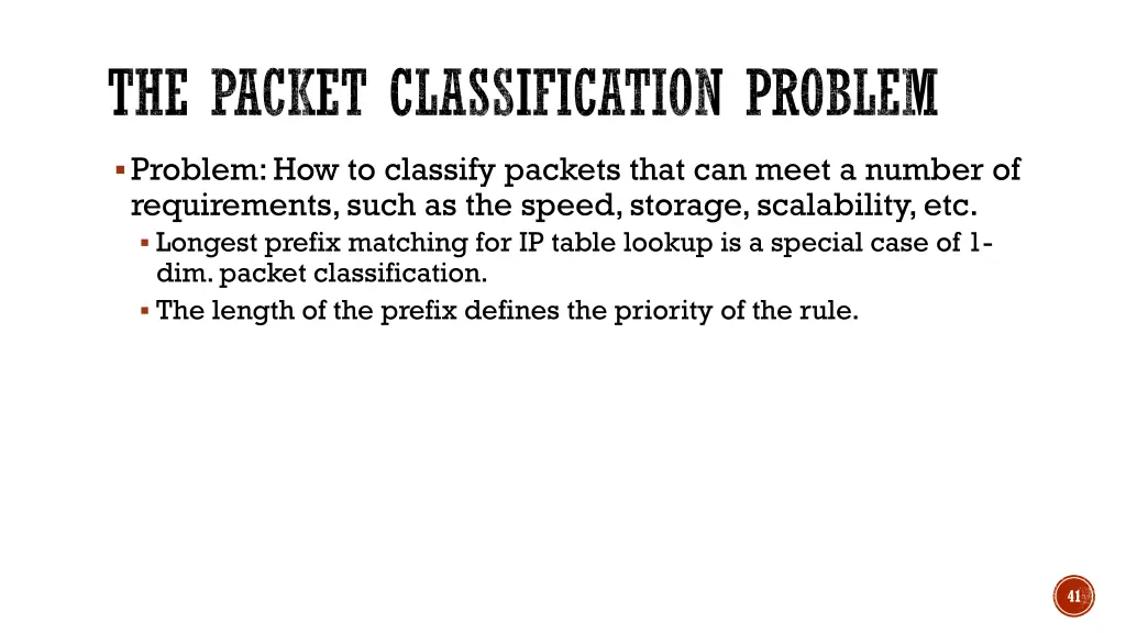 the packet classification problem