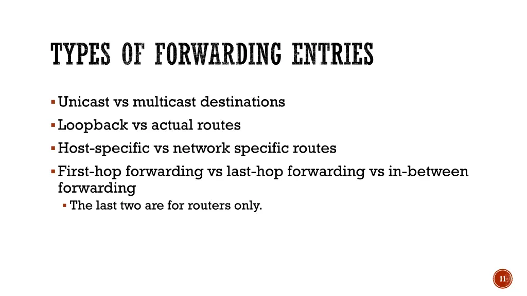 types of forwarding entries