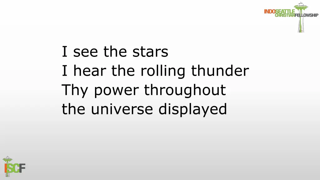 i see the stars i hear the rolling thunder