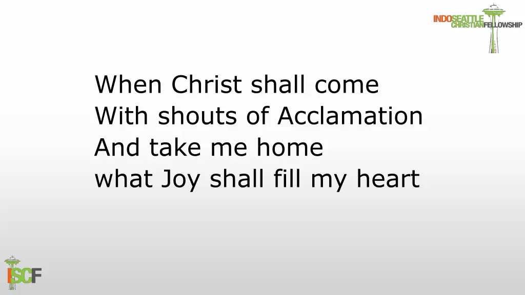 when christ shall come with shouts of acclamation
