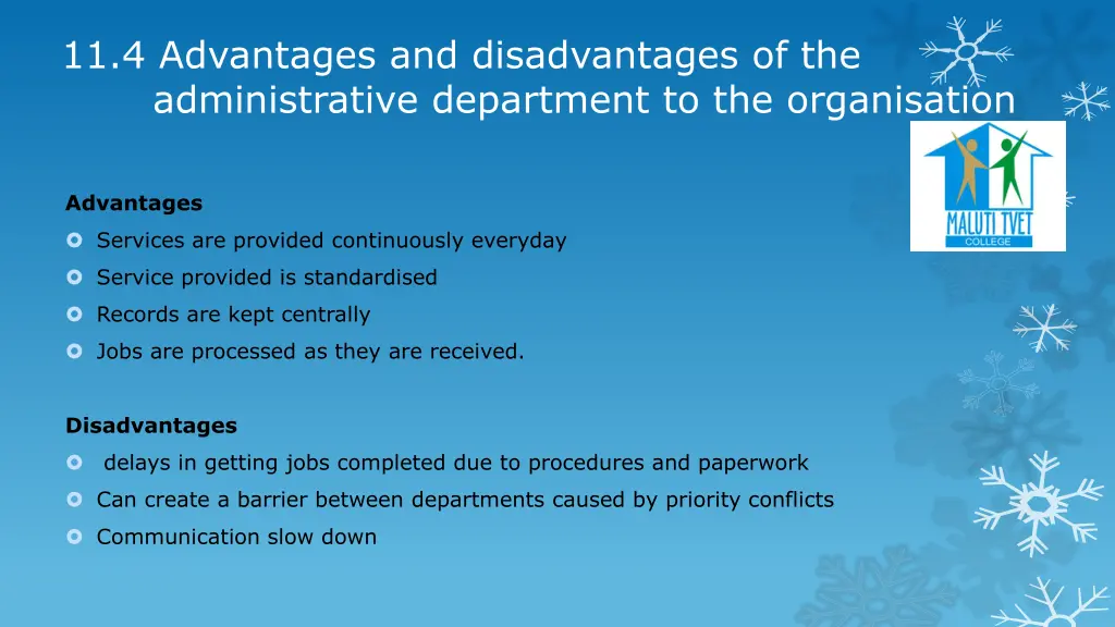 11 4 advantages and disadvantages