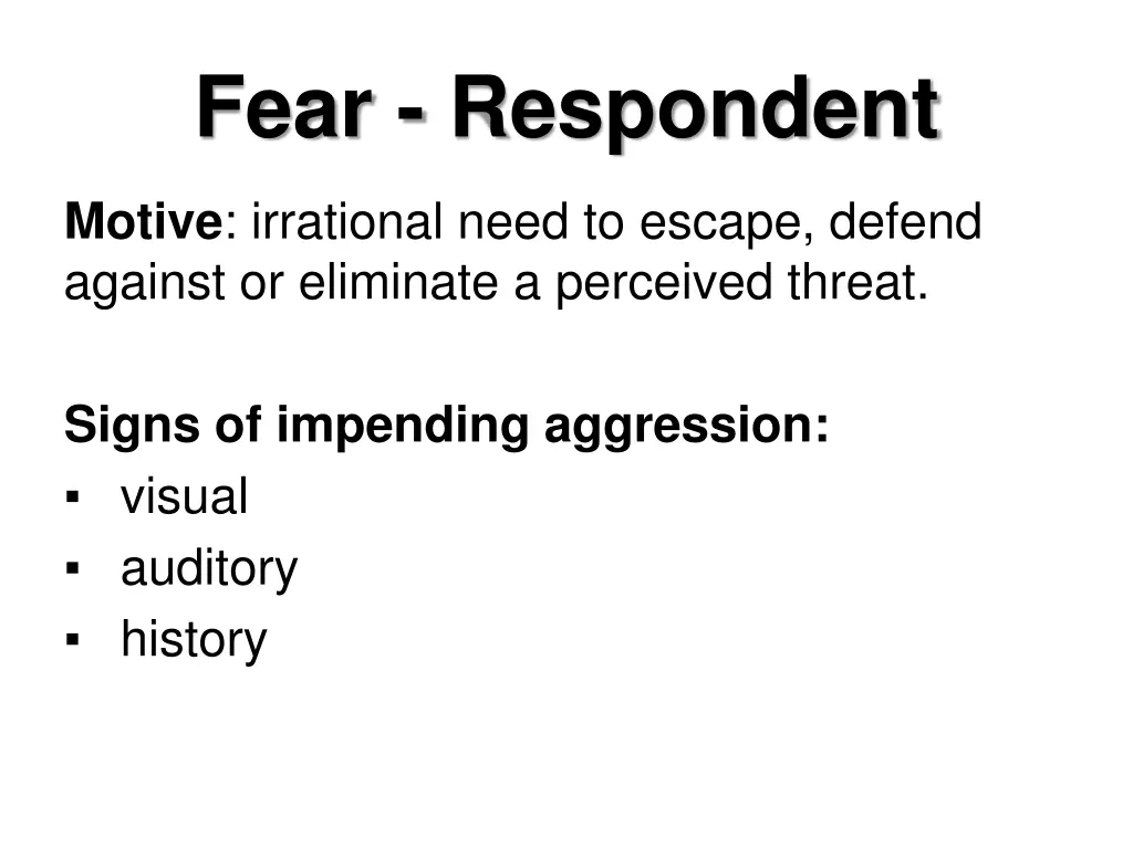 fear respondent