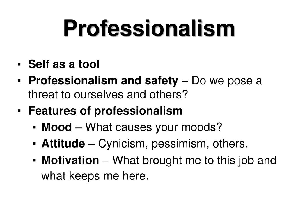 professionalism