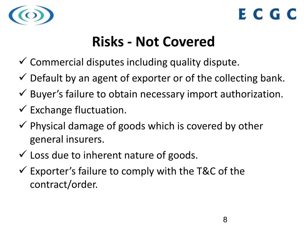 risks not covered