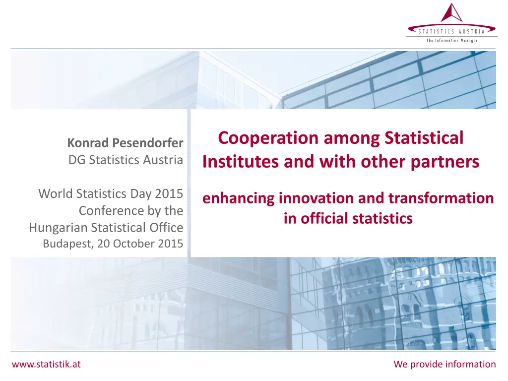 cooperation among statistical institutes and with 1