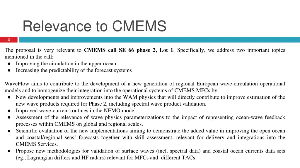 relevance to cmems
