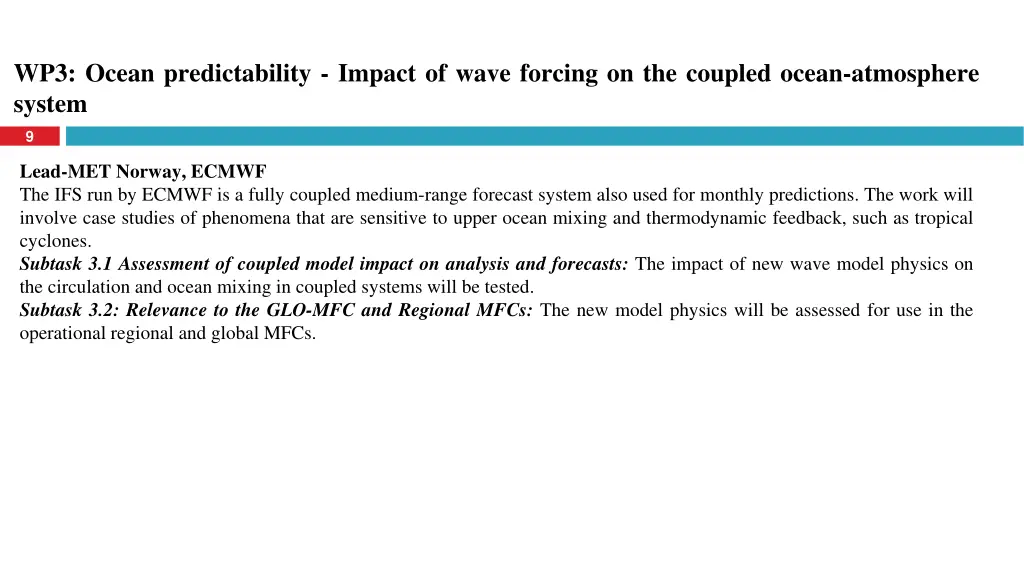 wp3 ocean predictability impact of wave forcing