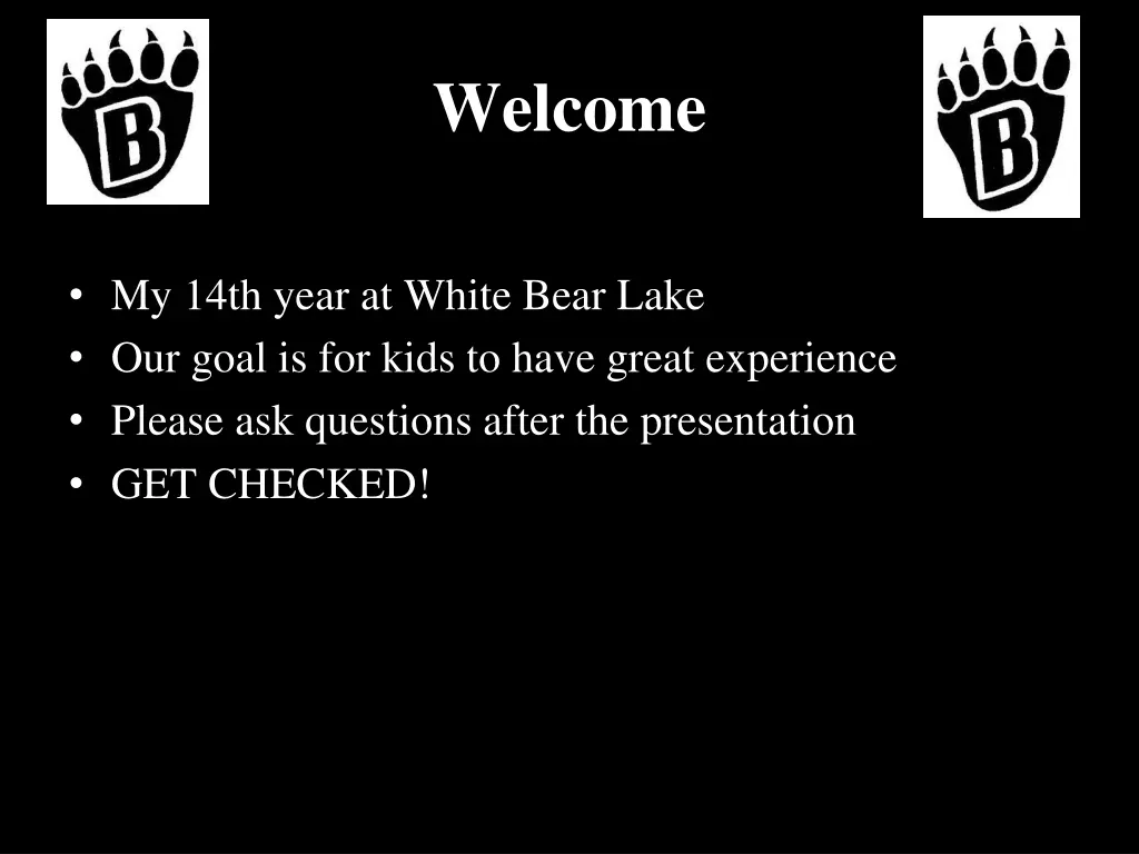 welcome