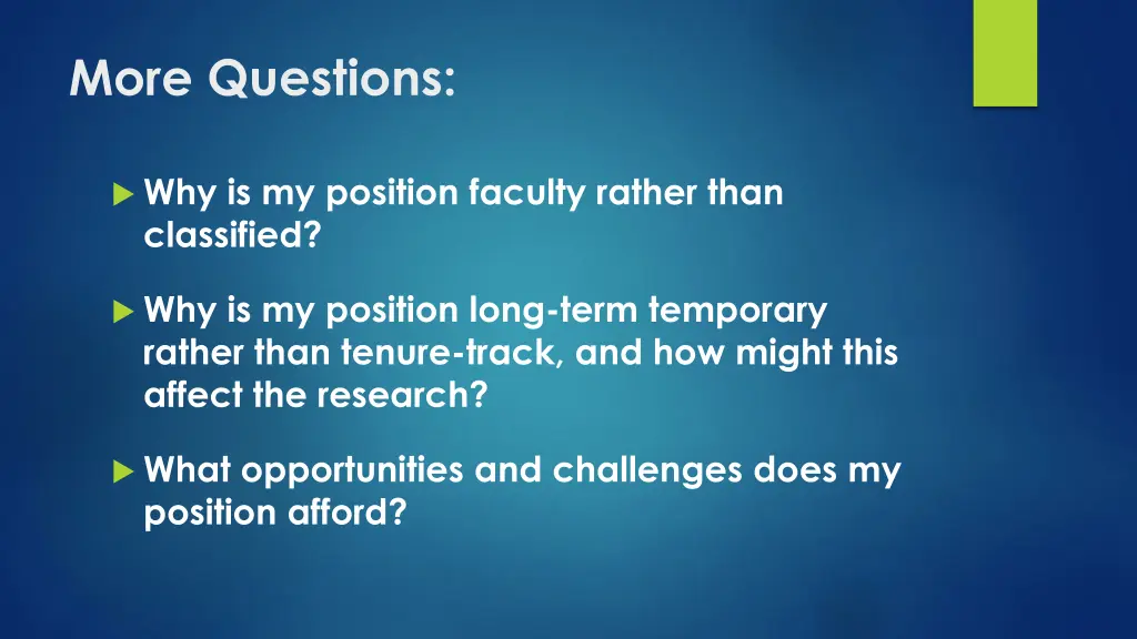 more questions