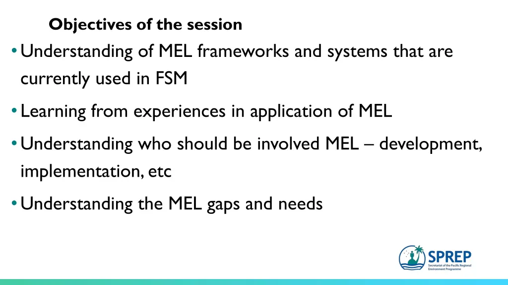 objectives of the session