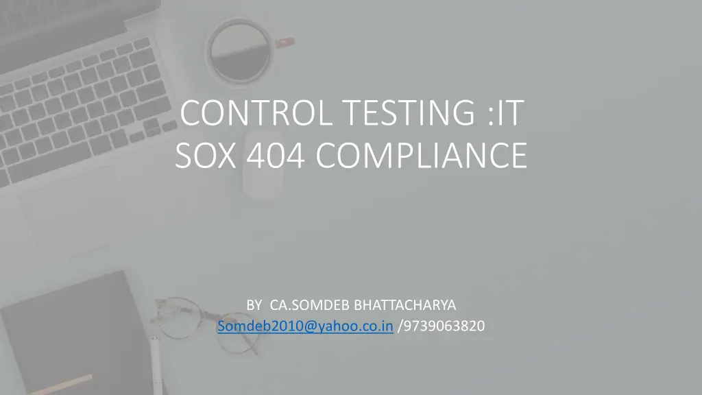 control testing it sox 404 compliance