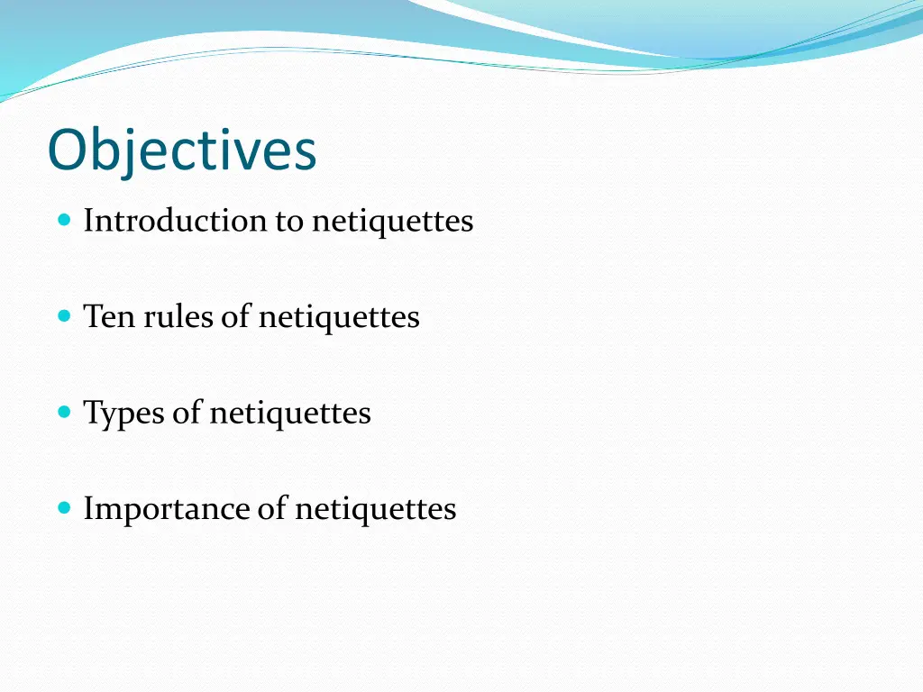 objectives