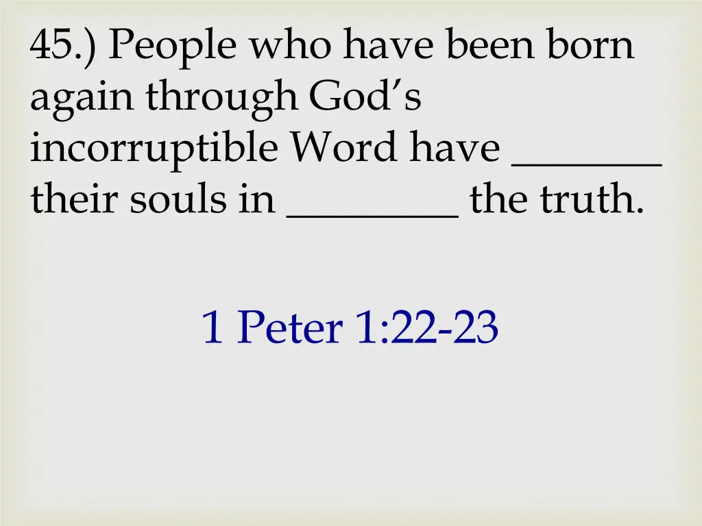 45 people who have been born again through