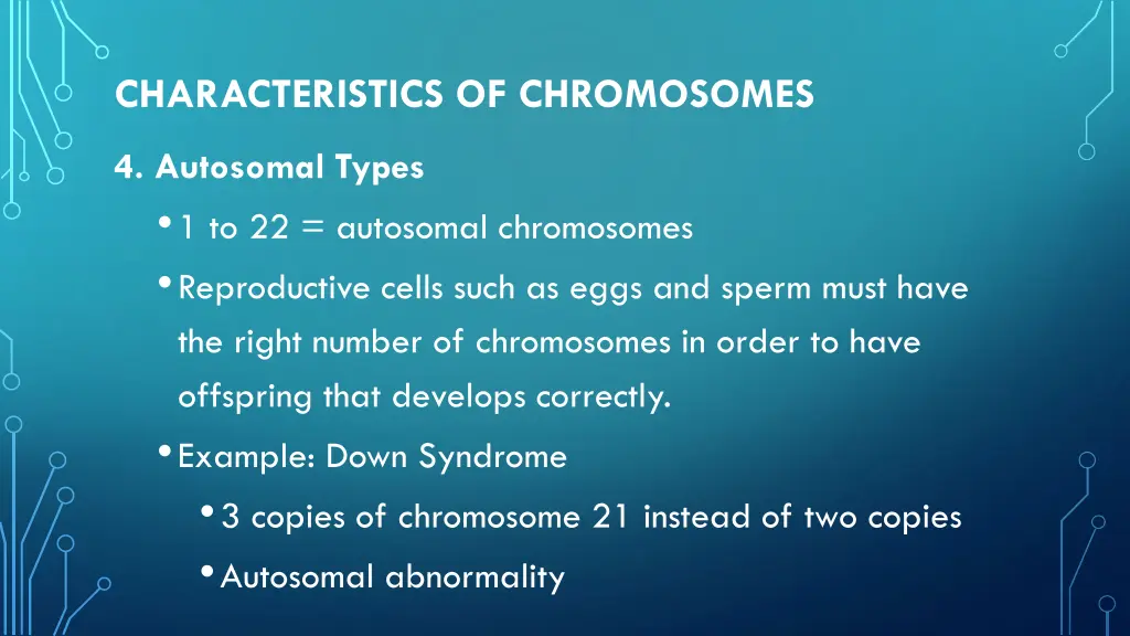 characteristics of chromosomes 2
