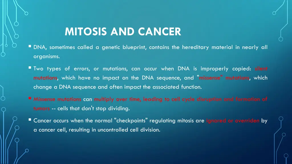 mitosis and cancer dna sometimes called a genetic