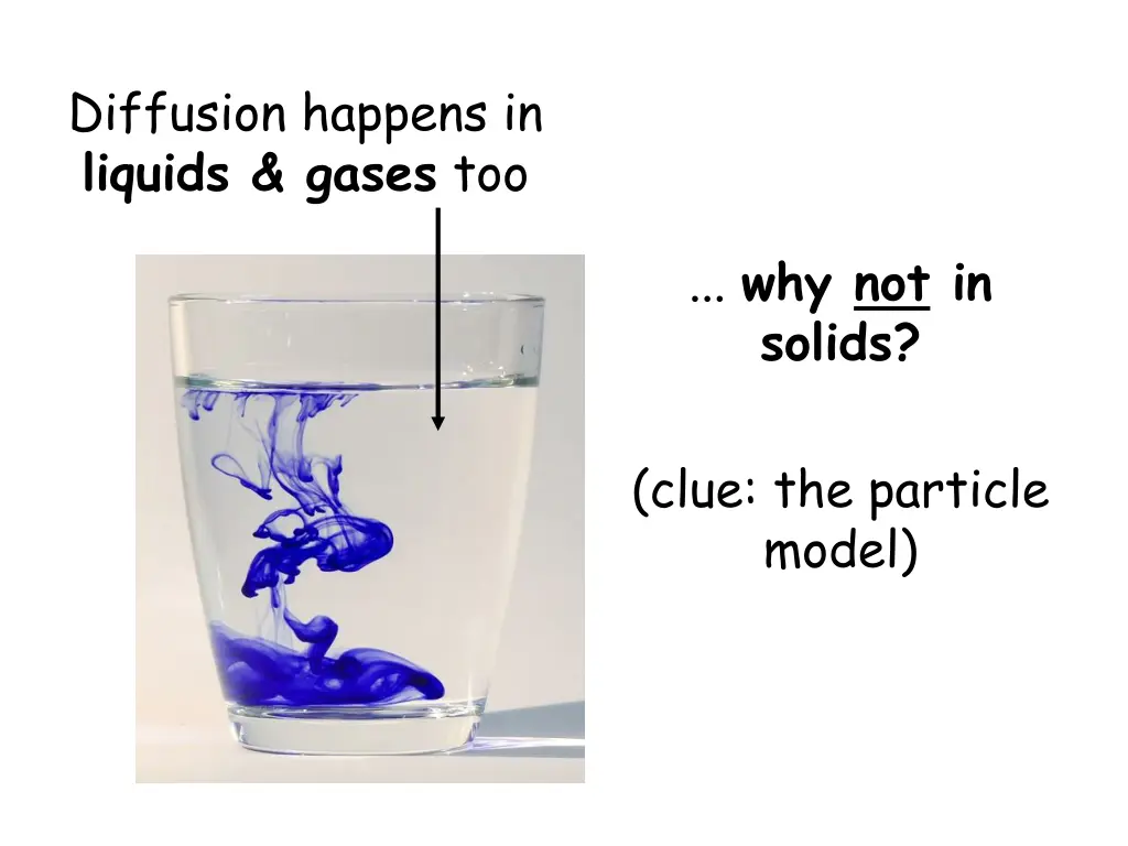 diffusion happens in liquids gases too