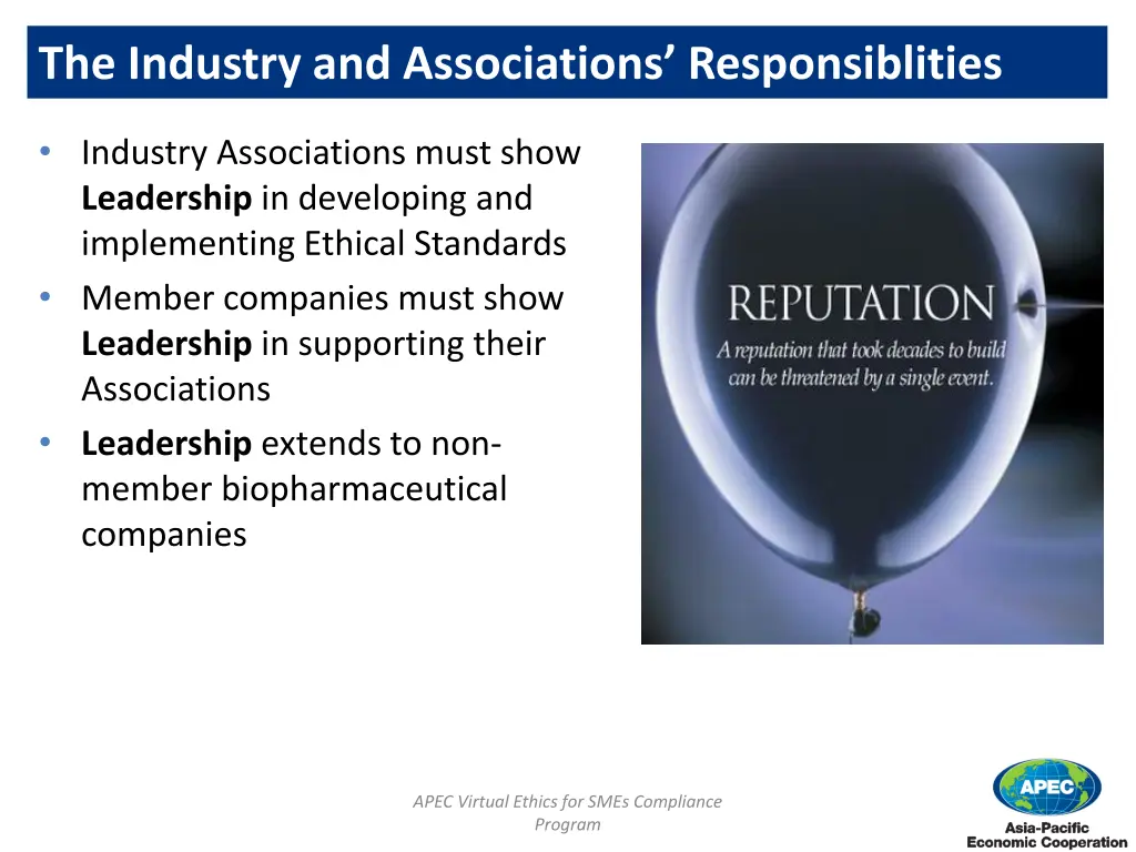 the industry and associations responsiblities