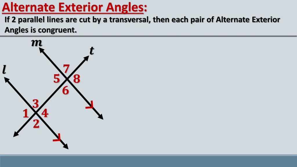 alternate exterior angles if 2 parallel lines