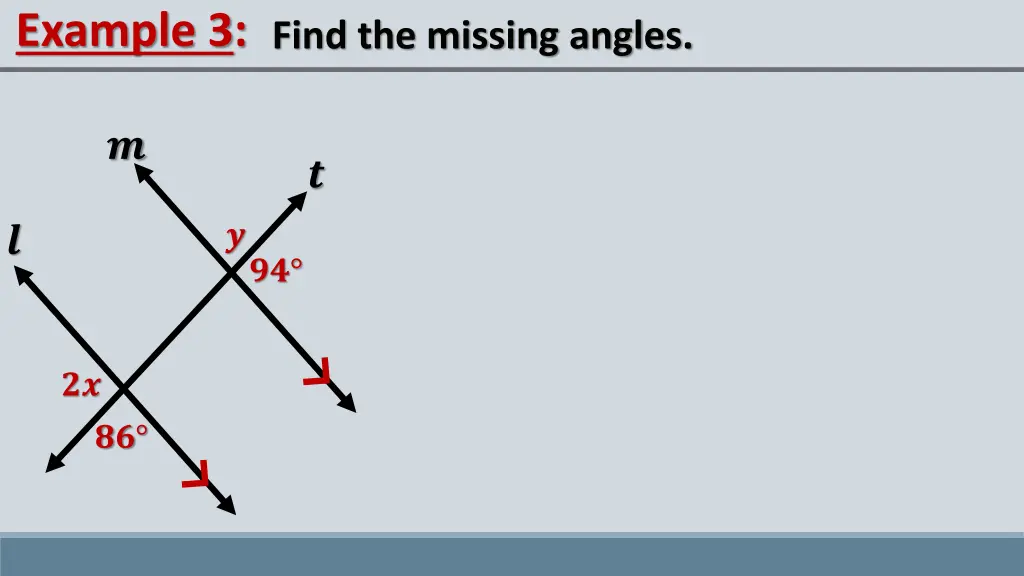 example 3 find the missing angles