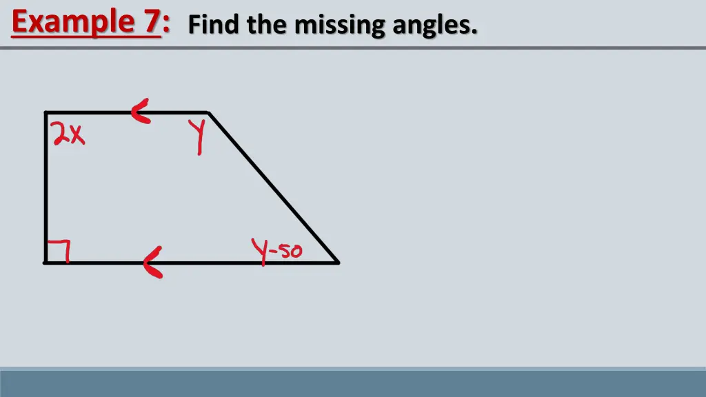 example 7 find the missing angles