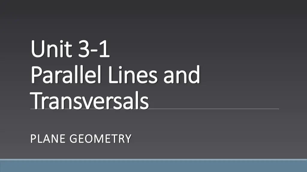 unit 3 unit 3 1 1 parallel lines and parallel