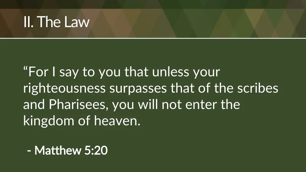 ii the law