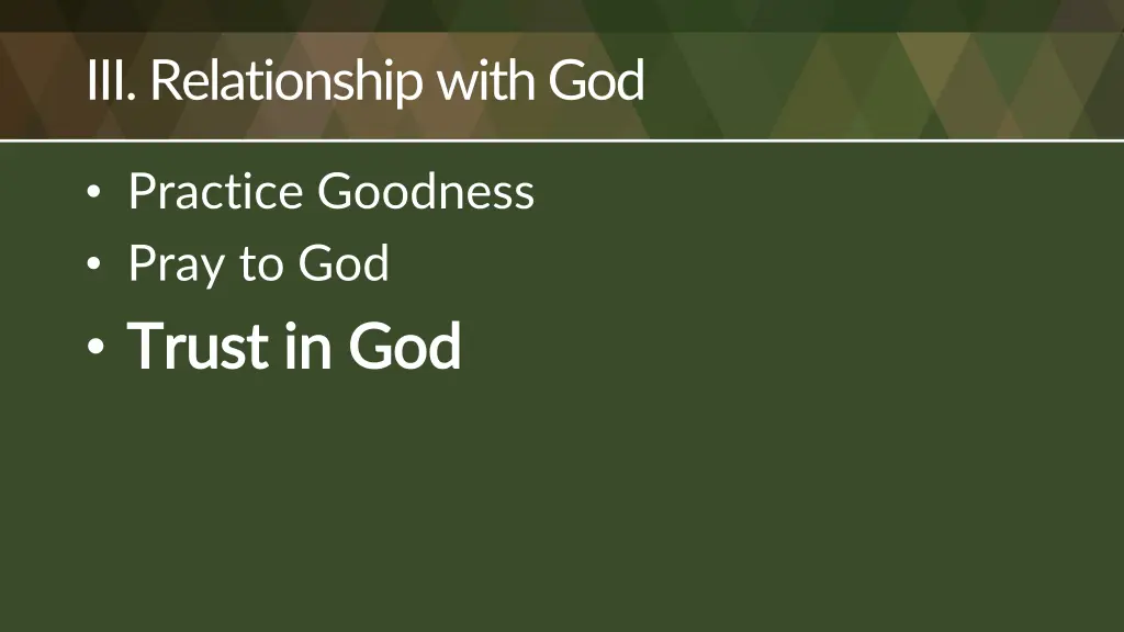 iii relationship with god 2