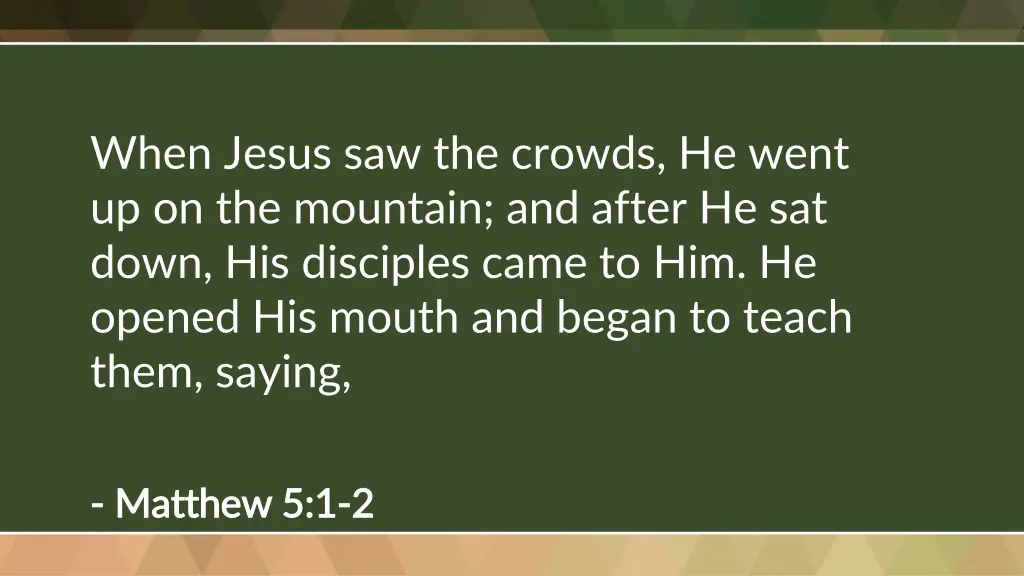 when jesus saw the crowds he went