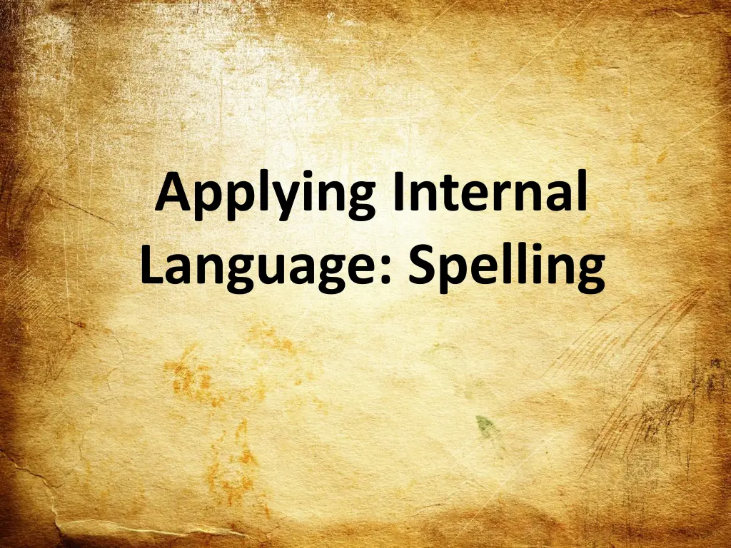 applying internal language spelling