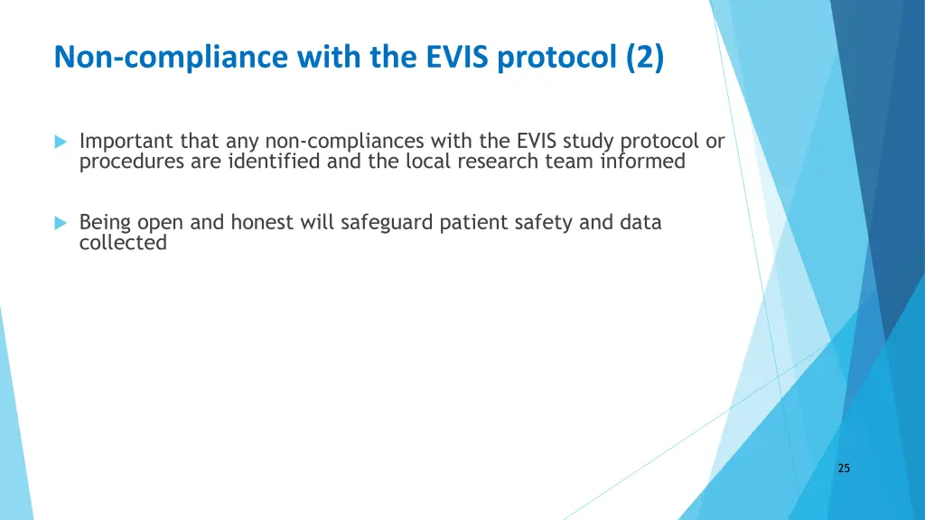 non compliance with the evis protocol 2