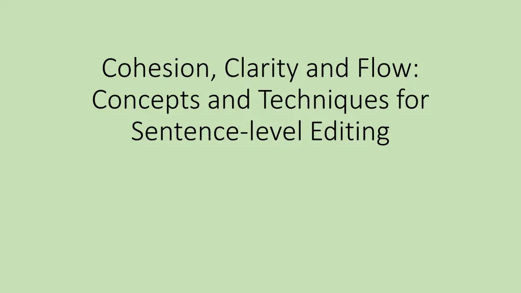 cohesion clarity and flow concepts and techniques
