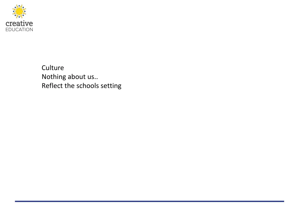 culture nothing about us reflect the schools