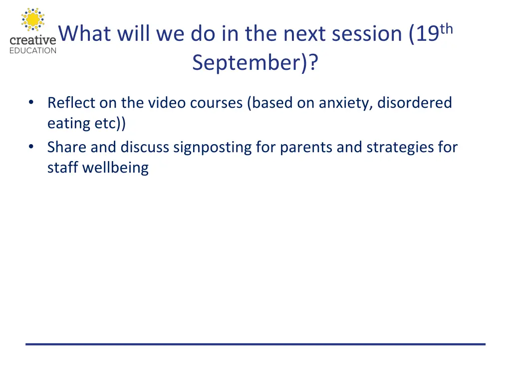 what will we do in the next session