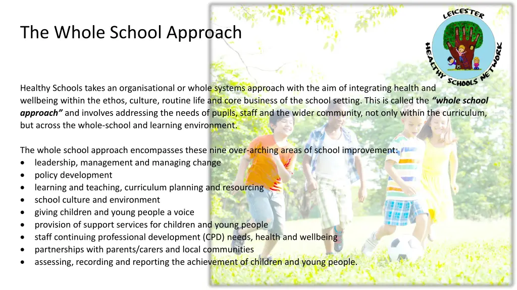the whole school approach