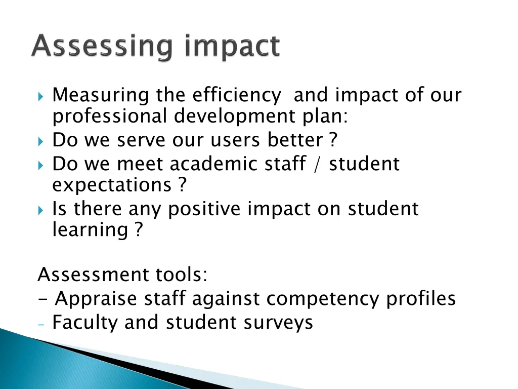 measuring the efficiency and impact