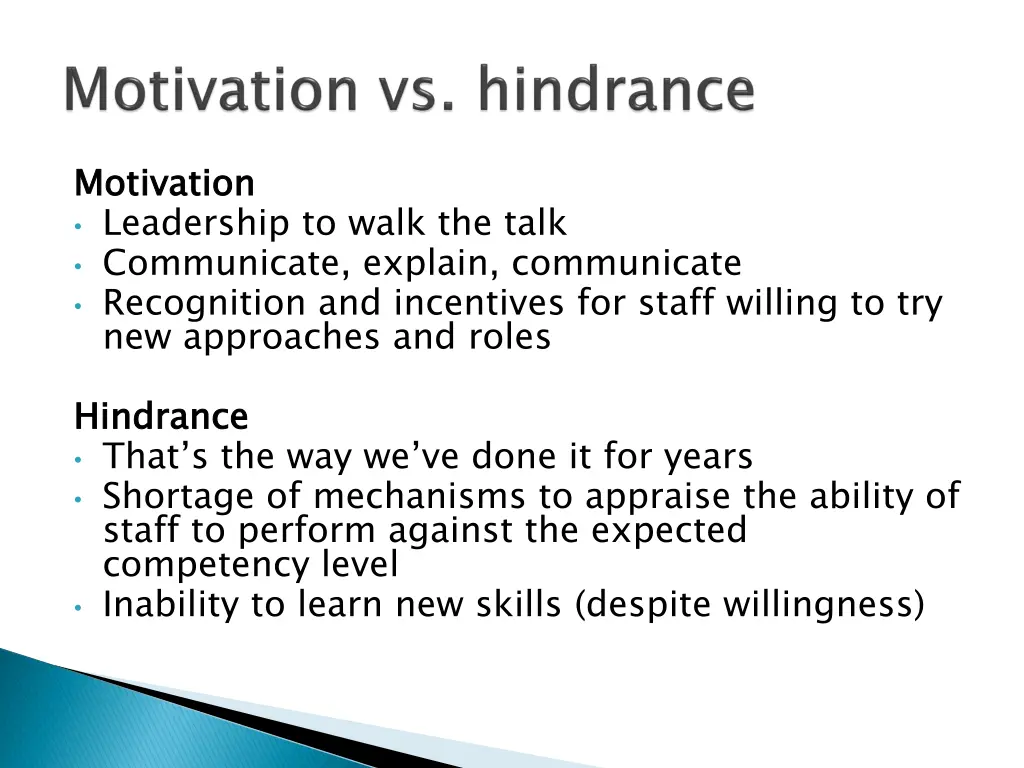 motivation leadership to walk the talk