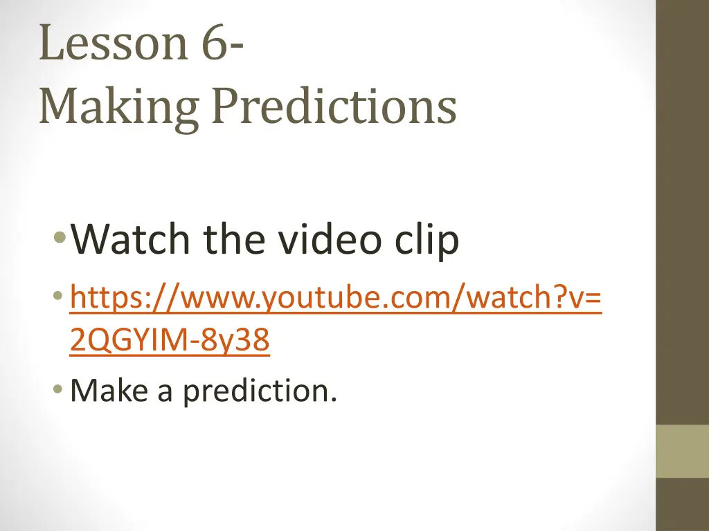 lesson 6 making predictions