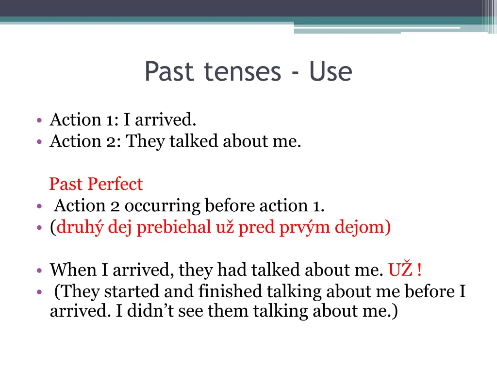 past tenses use 2