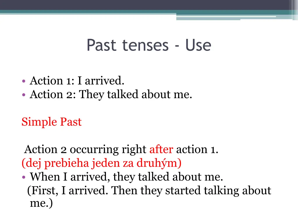 past tenses use
