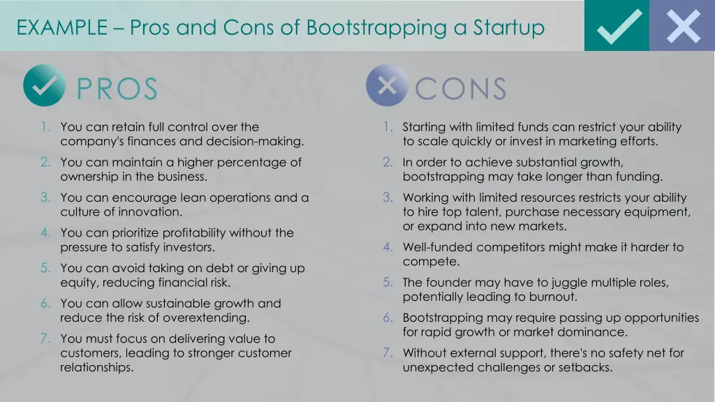 example pros and cons of bootstrapping a startup