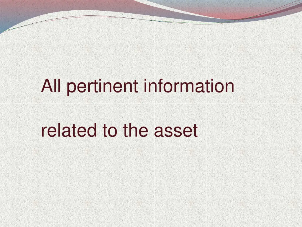 all pertinent information