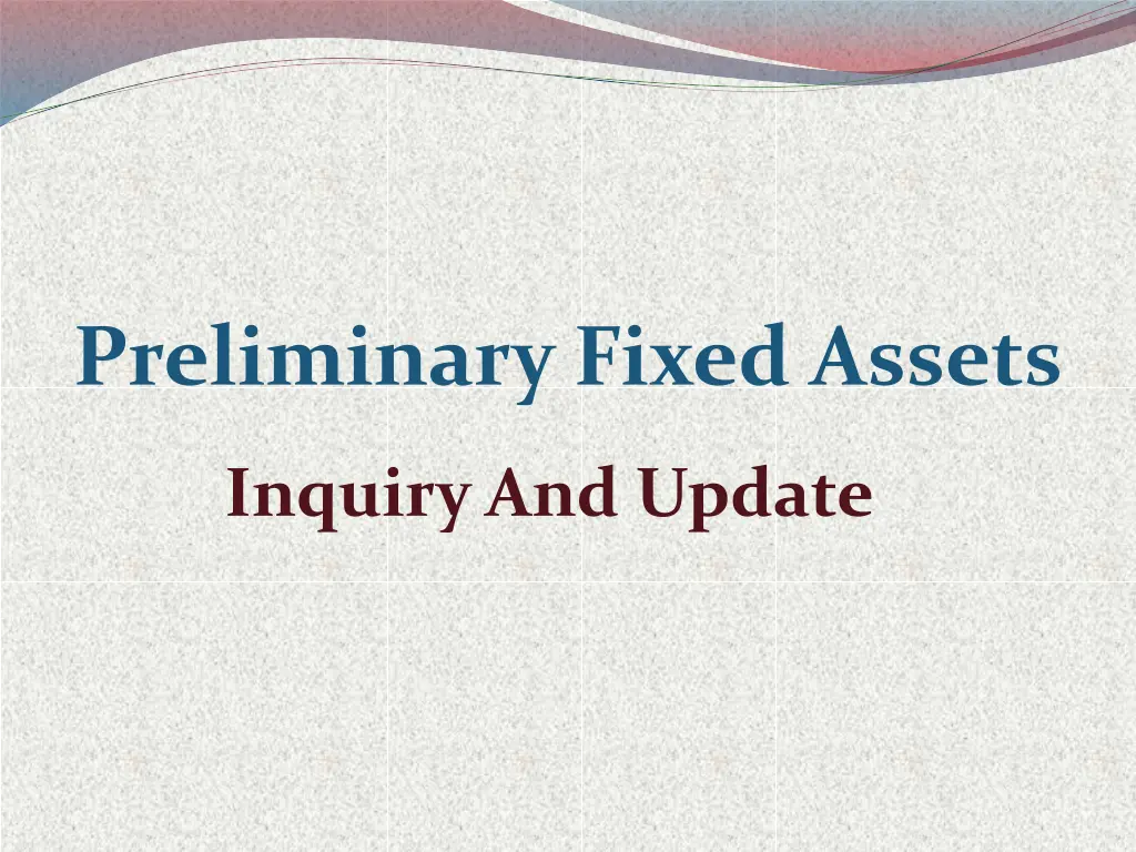 preliminary fixed assets 1