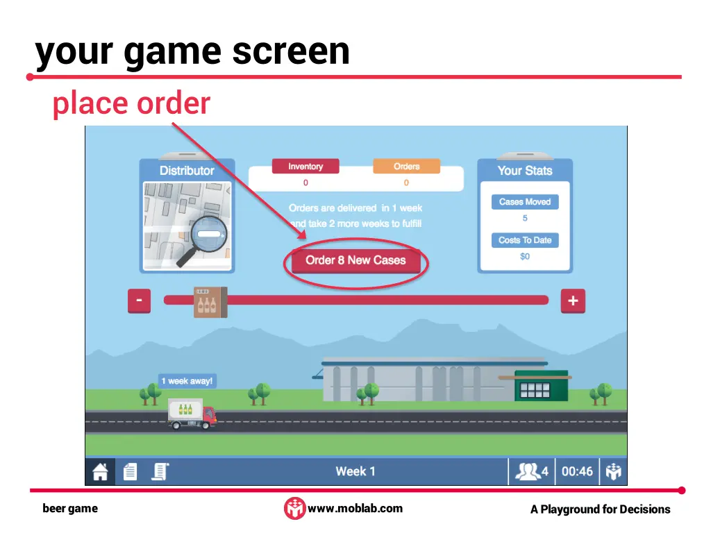 your game screen place order
