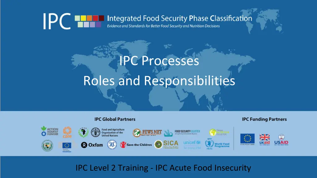 ipc processes roles and responsibilities