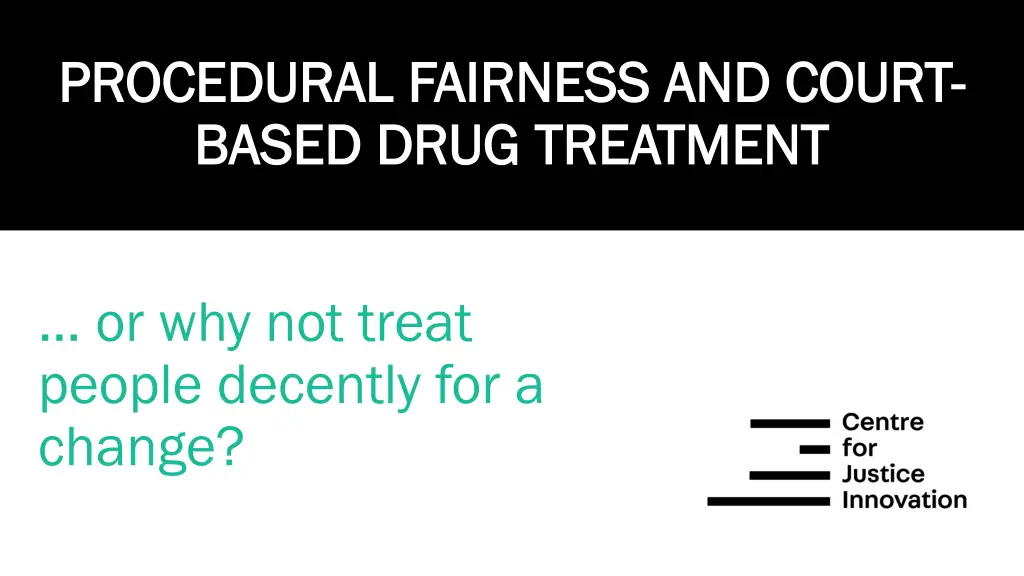 procedural fairness and court procedural fairness